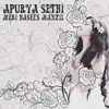 Apurva Sethi - Meri Haseen Manzil - Single